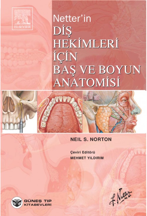 Netter'in Diş Hekimleri için Baş ve Boyun Anatomisi