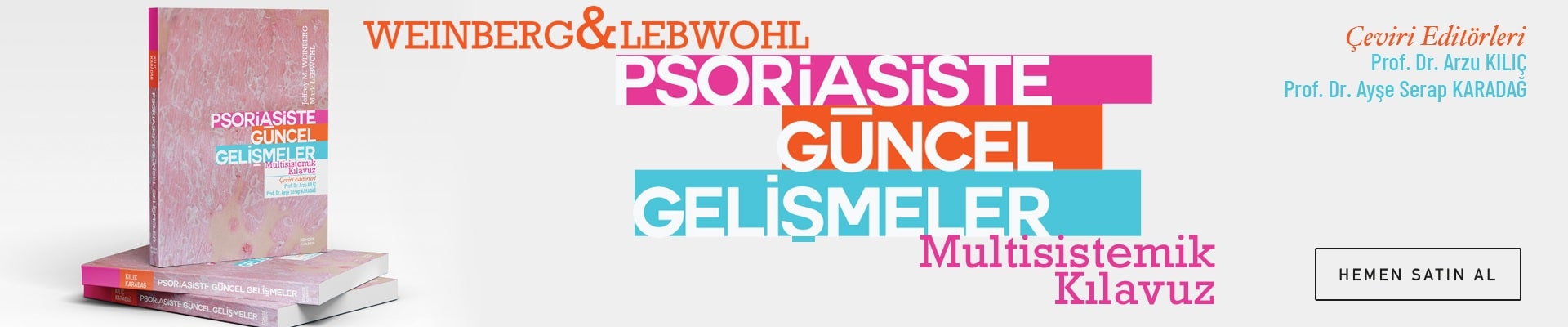 Psoriasiste Güncel Gelişmeler Multisistemik Klavuzu