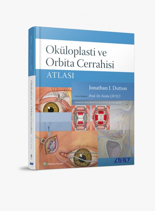 Oküloplasti ve Orbita Cerrahisi Atlası