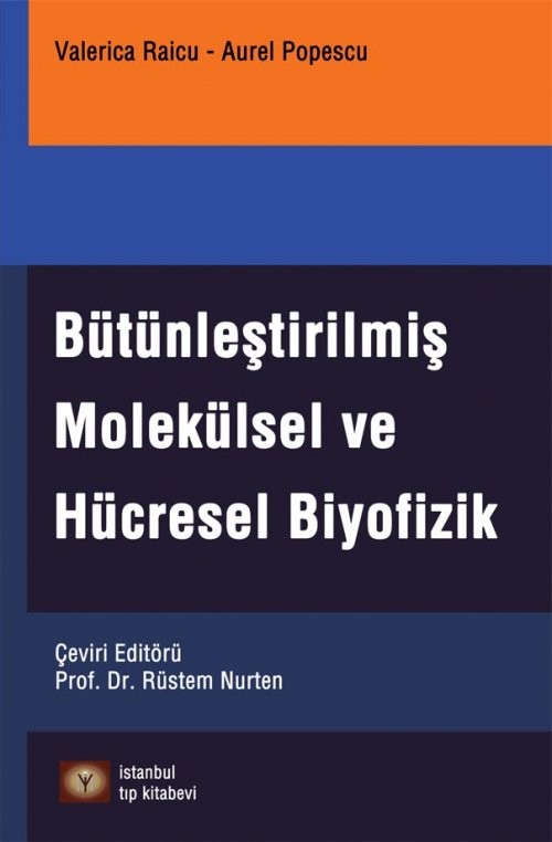 Bütünleştirilmiş Molekülsel ve Hücresel Biyofizik