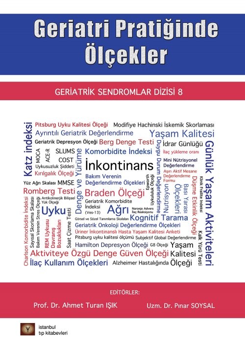 Geriatri Pratiğinde Ölçekler