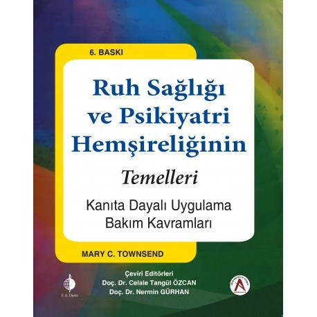 Ruh Sağlığı ve Psikiyatri Hemşireliğinin Temelleri