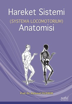 Hareket Sistemi (Systema Locomotorium) Anatomisi