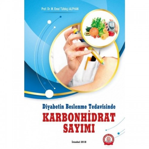 Diyabetin Beslenme Tedavisinde Karbonhidrat Sayımı