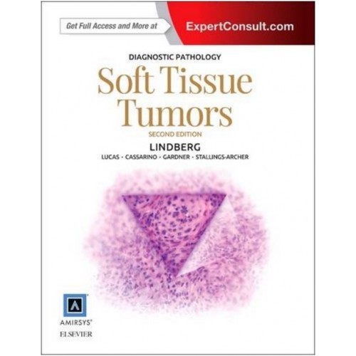 Diagnostic Pathology: Soft Tissue Tumors, 2e
