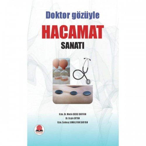 Doktor Gözüyle HACAMAT Sanatı