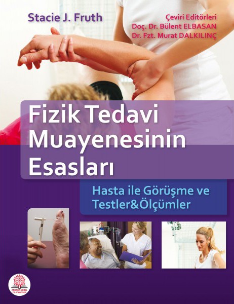 Fizik Tedavi Muayenesinin Esasları