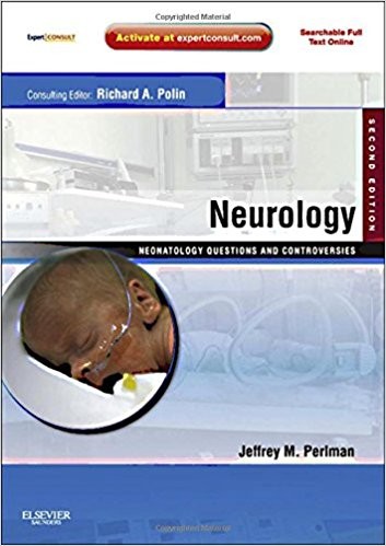 Neurology: Neonatology Questions and Controversies, 2e