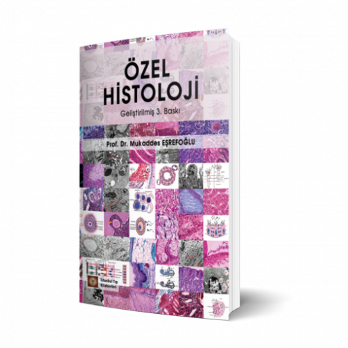 Özel Histoloji Geliştirilmiş 3. Baskı