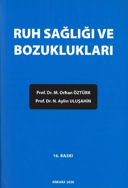 Ruh Sağlığı ve Bozuklukları