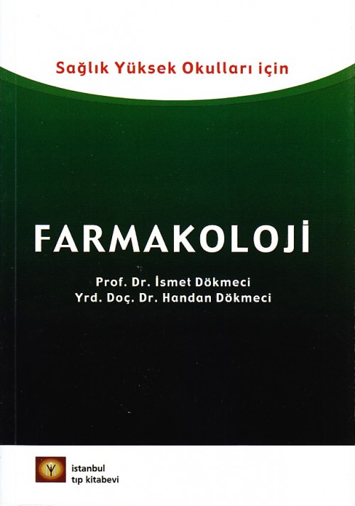 Sağlık Yüksek Okulları İçin Farmakoloji