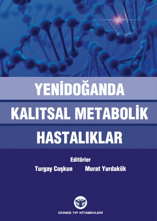 Yenidoğanda Kalıtsal Metabolik Hastalıklar