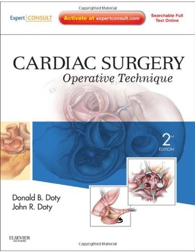 Cardiac Surgery: Operative Technique