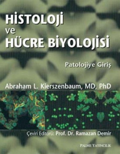 Histoloji ve Hücre Biyolojisi