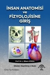 İnsan Anatomisi ve Fizyolojisine Giriş 2. Baskı