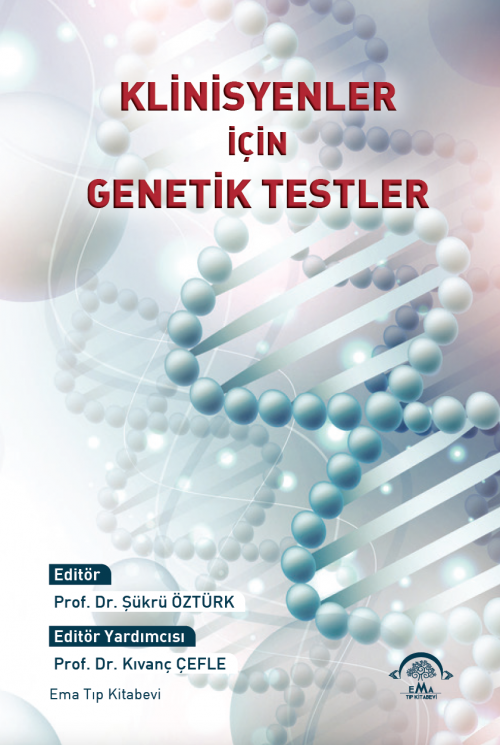 Klinisyenler İçin Genetik Testler