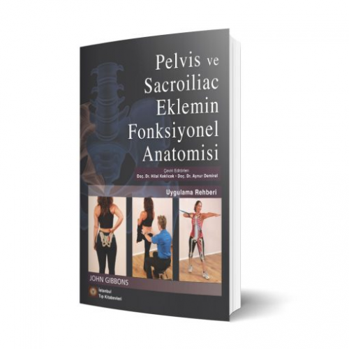 Pelvis ve Sacroiliac Eklemin Fonksiyonel Anatomisi Uygulama Rehberi