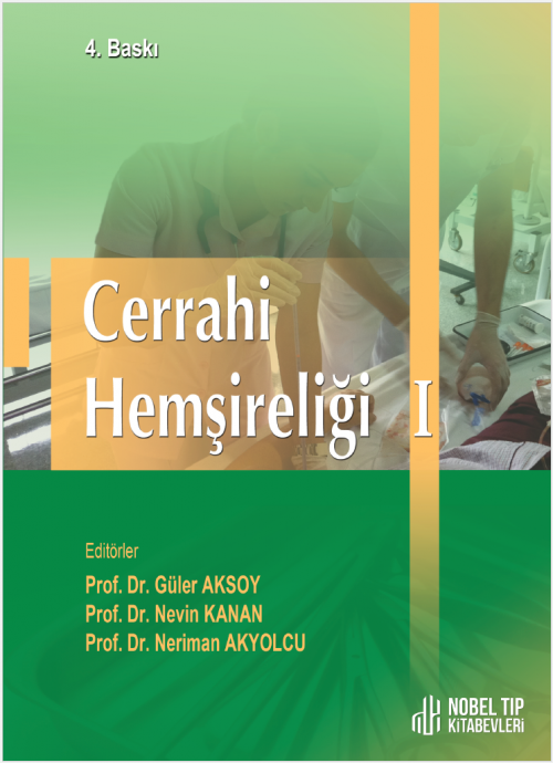 Cerrahi Hemşireliği I ( 4. Baskı )