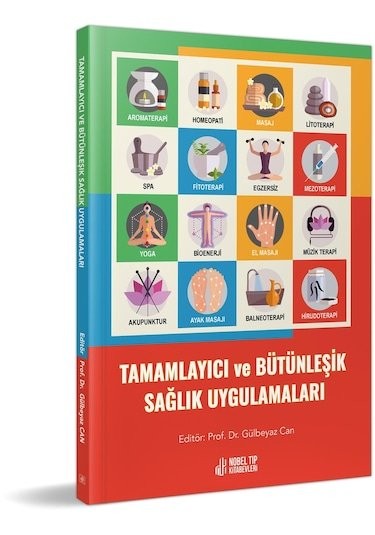 Tamamlayıcı ve Bütünleşik Sağlık Uygulamaları