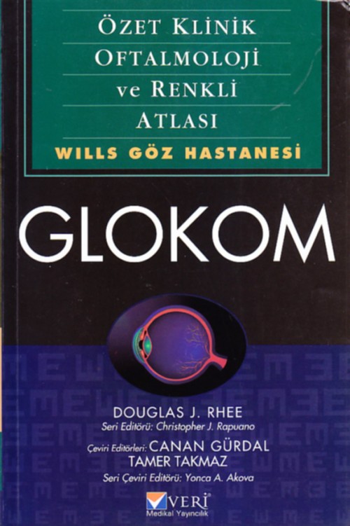 GLOKOM: Özet Klinik Oftalmoloji ve Renkli Atlası