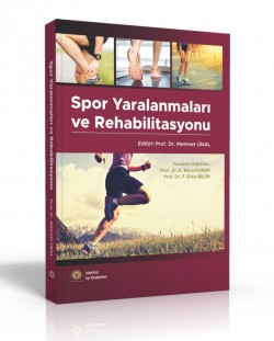 Spor Yaralanmaları ve Rehabilitasyonu