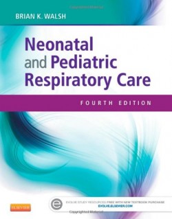 Neonatal and Pediatric Respiratory Care