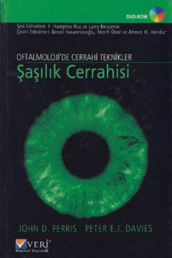 Oftalmoloji'de Cerrahi Teknikler: Şaşılık Cerrahisi + DVD