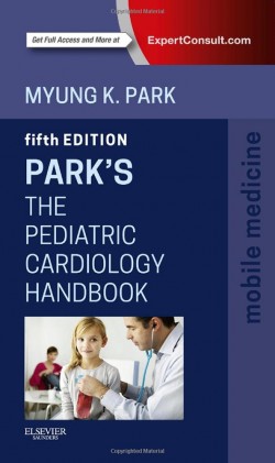 Park's The Pediatric Cardiology Handbook