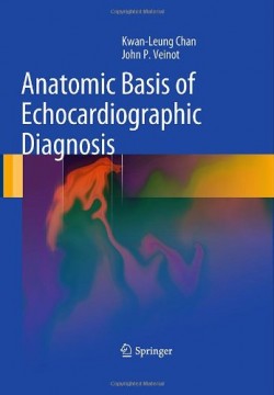 Anatomic Basis of Echocardiographic Diagnosis