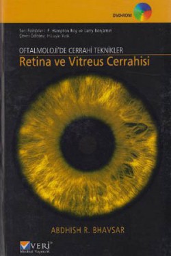 Oftalmoloji'de Cerrahi Teknikler: Retina ve Vitreus Cerrahisi + DVD
