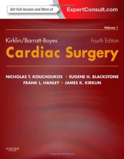 Kirklin/Barratt-Boyes Cardiac Surgery, 4e