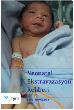 Neonatal Ekstravazasyon Rehberi