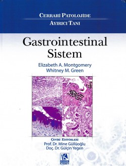 Cerrahi Patolojide Ayırıcı Tanı: Gastrointestinal Sistem