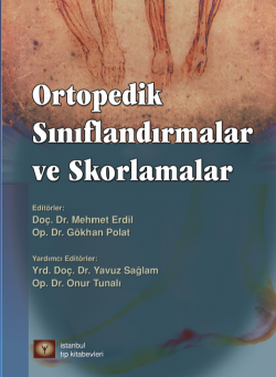 Ortopedik Sınıflandırmalar ve Skorlamalar