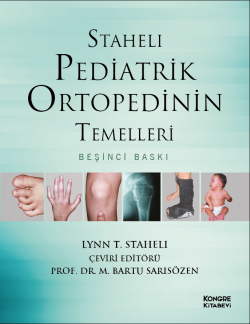 Staheli Pediatrik Ortopedinin Temelleri 5. Baskı