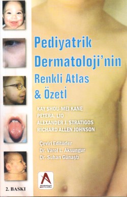 Pediyatrik Dermatoloji'nin Renkli Atlas Özeti