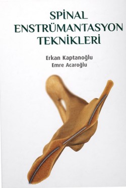 Spinal Enstrümantasyon Teknikleri