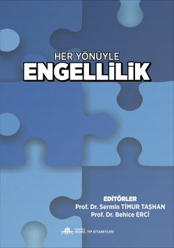 HER YÖNÜYLE ENGELİLİK