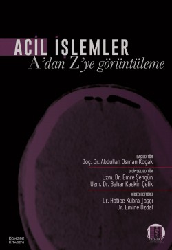 Acil İşlemler A'dan Z'ye Görüntüleme