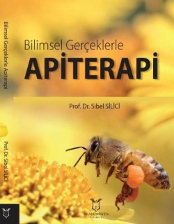 Bilimsel Gerçeklerle APİTERAPİ