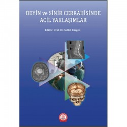 Beyin ve Sinir Cerrahisinde Acil Yaklaşımlar