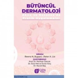 Bütüncül Dermatoloji Akne Ve Rosaceada Pratik Uygulamalar