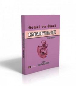 Genel ve Özel Embriyoloji Ders Kitabı