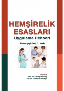 Hemşirelik Esasları Uygulama Rehberi