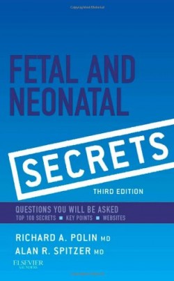 Fetal & Neonatal Secrets, 3e