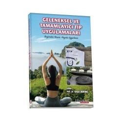 Geleneksel ve Tamamlayıcı Tıp Uygulamaları