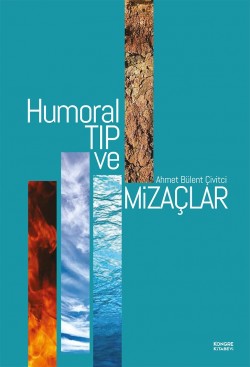 Humoral Tıp ve Mizaçlar