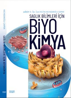 Sağlık Bilimleri İçin Biyokimya (2. Baskı)