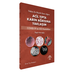 Acil Tıpta Karın Ağrısına Yaklaşım