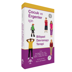 Çocuk ve Ergenler için Bilişsel Davranışçı Terapi